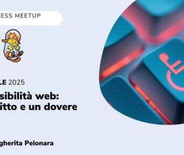 WordPress TO Meetup #100 Accessibilità web: un diritto e un dovere